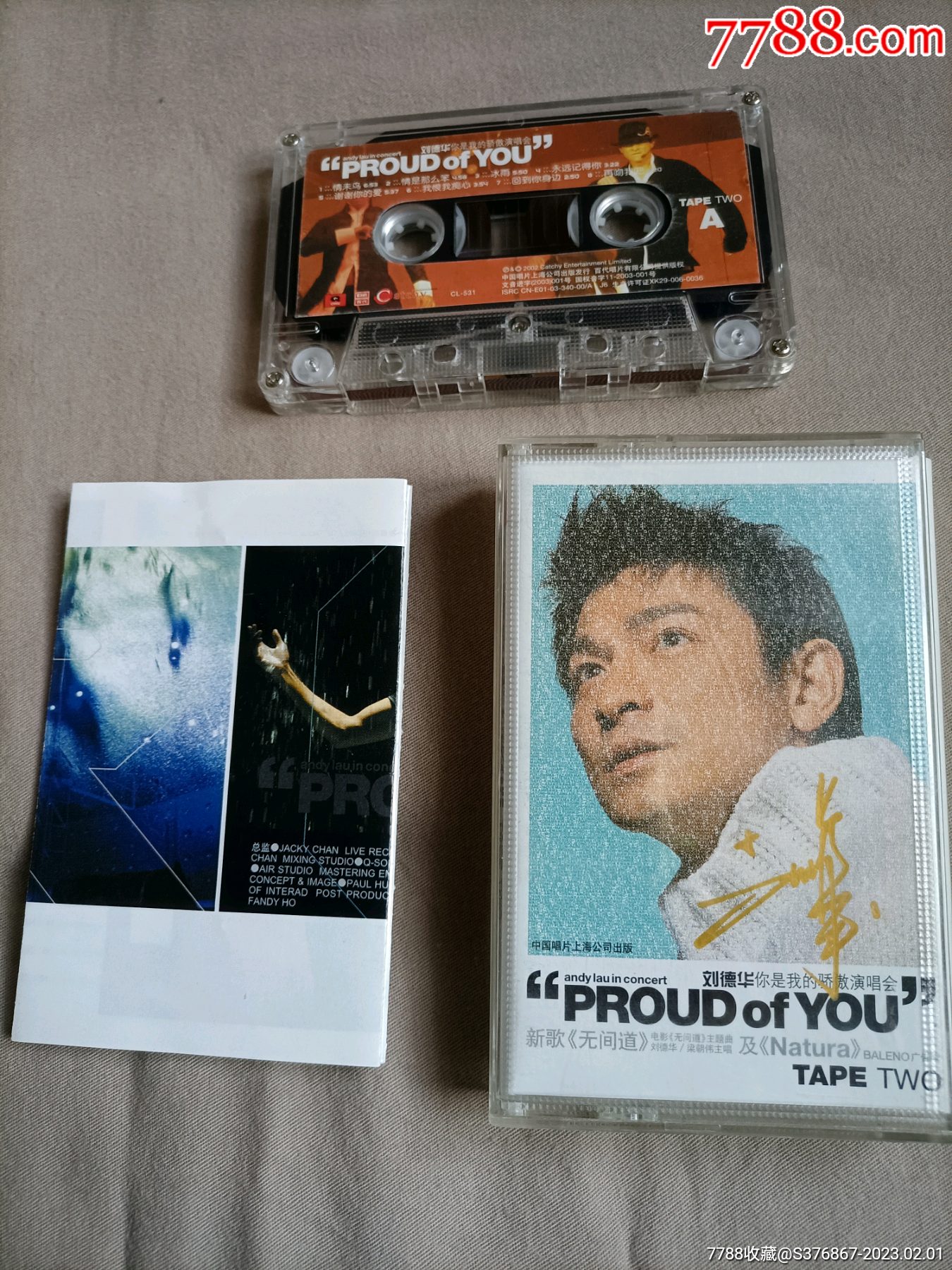 刘德华你是我的骄傲演唱会下集磁带有签名__【7788收藏__收藏热线】